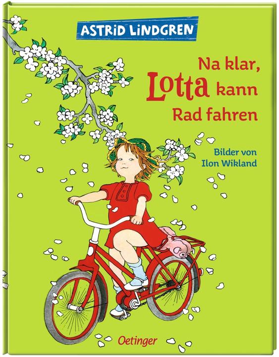 Immagine prodotto Na klar, Lotta kann radfahren! (Tedesco, Astrid Lindgren, Ilon Wikland, Thyra Dohrenburg, 1972)