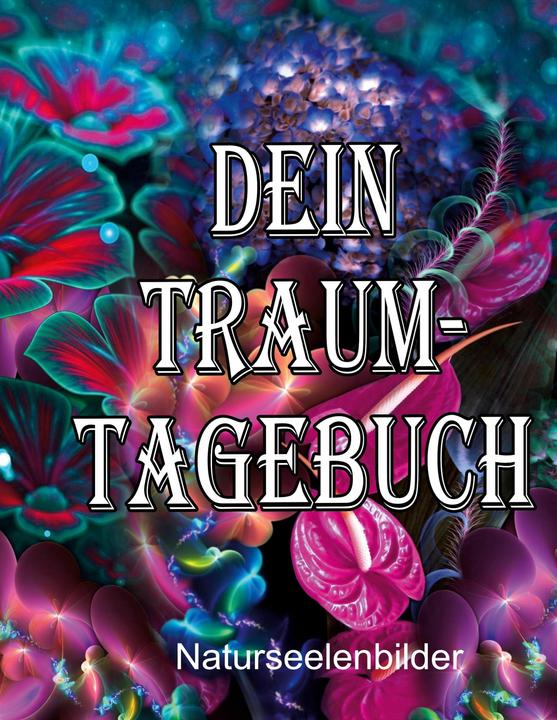 Produktbild Dein Traumtagebuch (Deutsch, Elke Lützner, 2023)