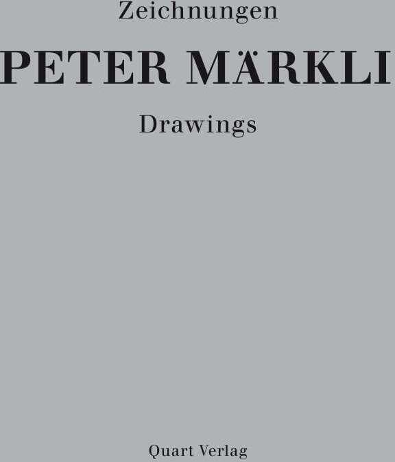 Image du produit Peter Märkli - Zeichnungen/Drawings (Allemand, Peter Märkli, 2016)