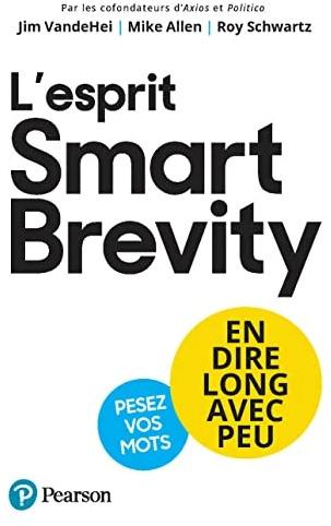 Produktbild L'esprit Smart Brevity (Französisch, Jim VandeHei, Roy Schwartz, Mike Allen, 2023)
