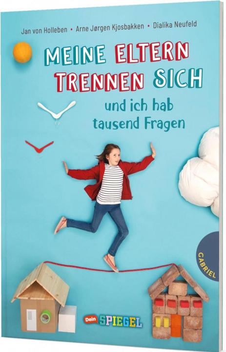 Produktbild Meine Eltern trennen sich und ich hab tausend Fragen (Deutsch, Jan von Holleben, Dialika Neufeld, Arne Jørgen Kjosbakken, 2022)