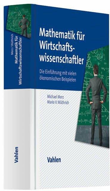 Image du produit Mathematik für Wirtschaftswissenschaftler (Allemand, Michael Merz, 2012)