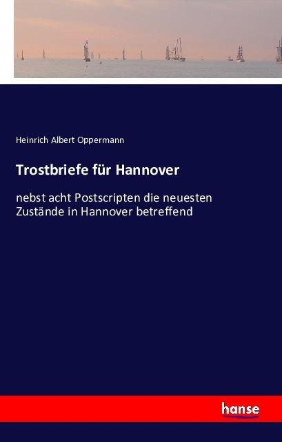 Actual product image Trostbriefe für Hannover (Heinrich A. Oppermann, 2016)