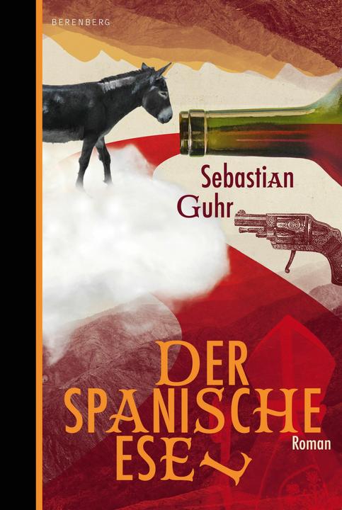 Produktbild Der spanische Esel (Deutsch, Sebastian Guhr, 2024)