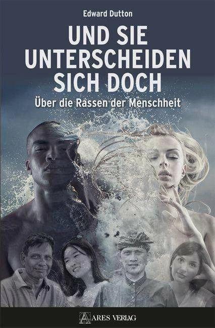Actual product image Und sie unterscheiden sich doch (German, Edward Dutton, Nils Wegner, 2022)