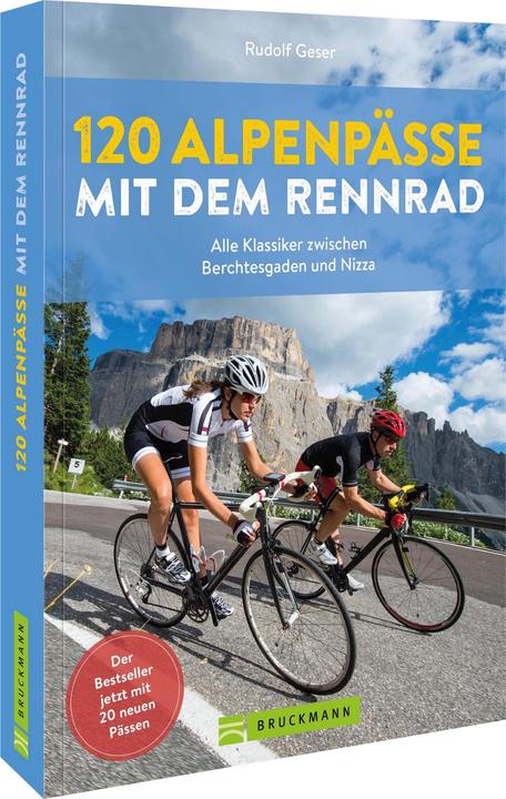 Image du produit 120 Alpenpässe mit dem Rennrad (Allemand, Rudolf Geser, 2023)