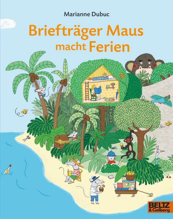 Actual product image Briefträger Maus macht Ferien (German, Marianne Dubuc, Julia Süssbrich, 2024)