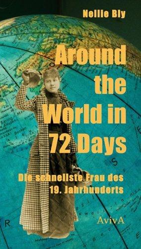 Around the World in 72 Days (Deutsch, Martin Wagner, Nellie Bly, 2013)