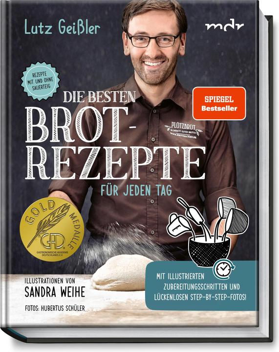 Image du produit Die besten Brotrezepte für jeden Tag (Allemand, Sandra Weihe, L'élève d'Hubertus, Lutz Geissler, 2019)
