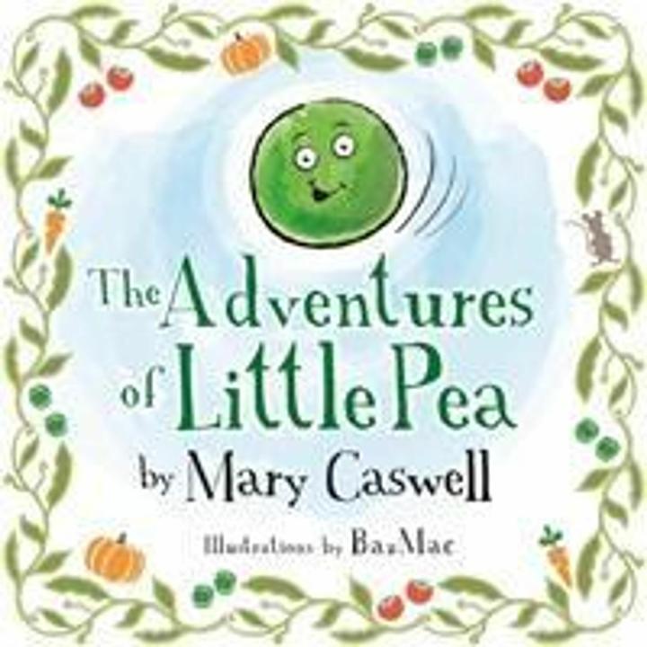 Actual product image The Adventures of Little Pea (English, Mary Caswell, 2017)