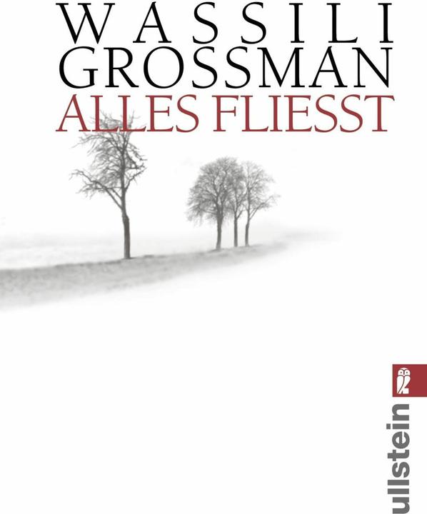 Produktbild Alles fliesst (Deutsch, Wassili Grossman, Annelore Nitschke, 2019)
