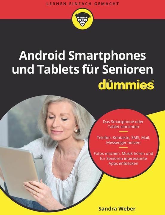 Produktbild Android Smartphones und Tablets für Senioren für Dummies (Deutsch, Sandra Weber, 2022)