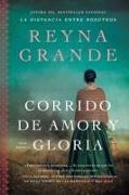 Immagine prodotto Una ballata d'amore e di gloria / Corrido de amor y gloria (edizione spagnola) (Spagnolo, Raul Silva, Reyna Grande, 2022)