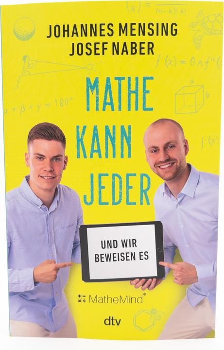 Produktbild Mathe kann jeder – und wir beweisen es (Deutsch, Josef Naber, Johannes Mensing, 2024)