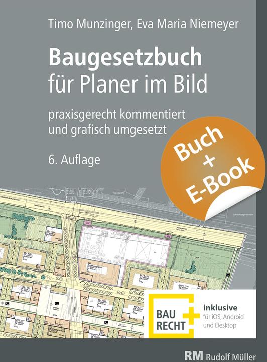 Image du produit Baugesetzbuch für Planer im Bild + E-Book (PDF) (Allemand, Timo Munzinger, Eva Maria Niemeyer, 2022)