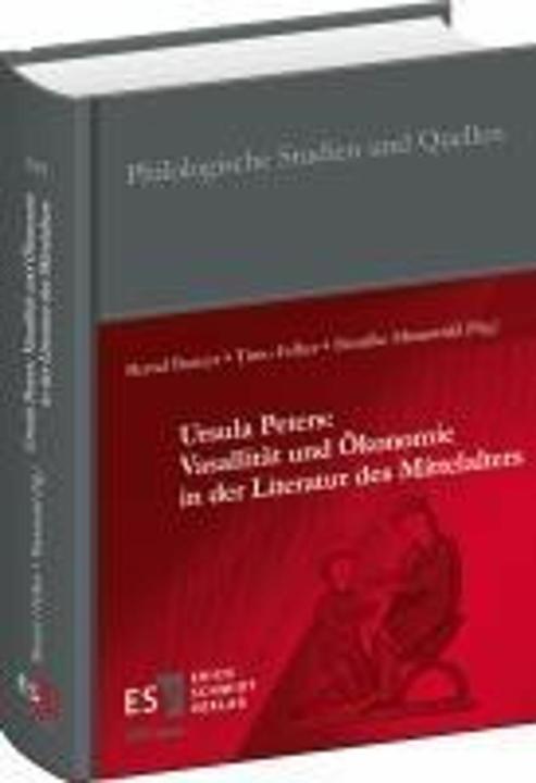 Produktbild Ursula Peters: Vasallität und Ökonomie in der Literatur des Mittelalters (Deutsch, Bernd Bastert, Timo Felber, Henrike Manuwald, 2024)