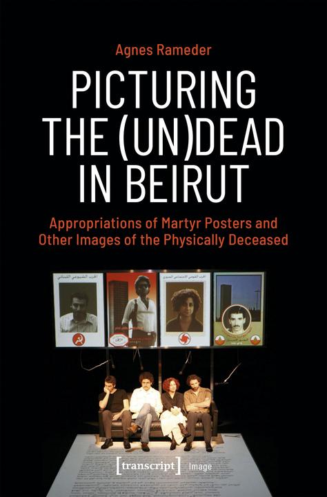 Immagine prodotto Picturing the (Un)Dead in Beirut (Inglese, Agnes Rameder, 2025)