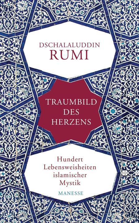 Produktbild Traumbild des Herzens (Deutsch, Dschalaluddin Rumi, 2015)