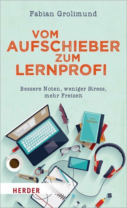 Immagine prodotto Vom Aufschieber zum Lernprofi (Tedesco, Fabian Grolimund, 2018)