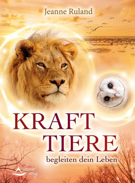 Actual product image Krafttiere begleiten Dein Leben (German, Jeanne Ruland, 2017)
