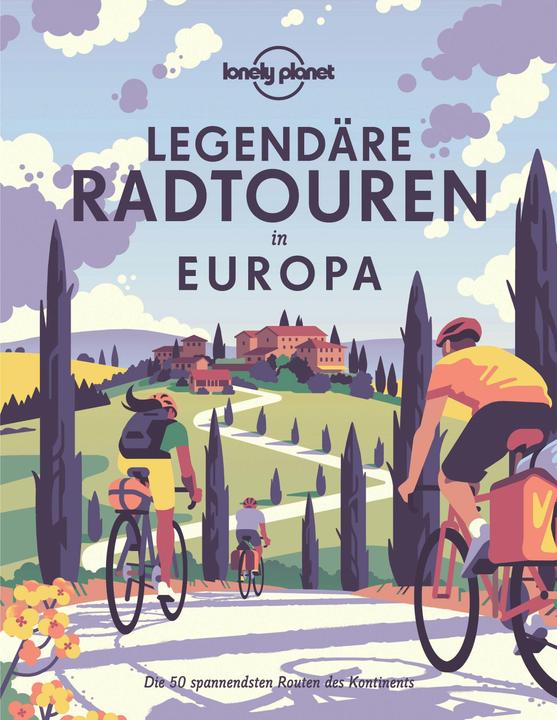 Immagine prodotto Legendäre Radtouren in Europa (Tedesco, Il pianeta solitario, 2024)