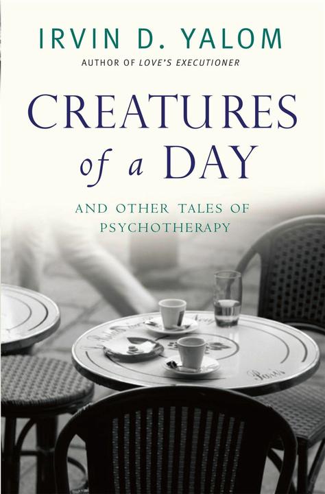 Image du produit Creatures of a Day (Anglais, Irvin Yalom, 2015)