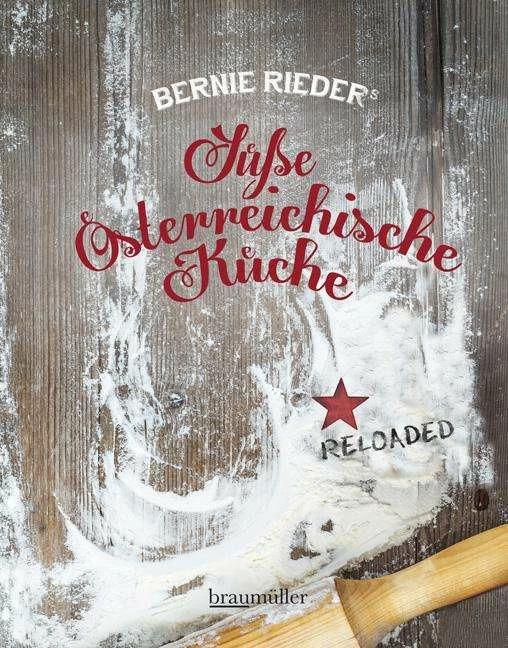 Immagine prodotto Süsse Österreichische Küche (Tedesco, Bernie Rieder, 2015)