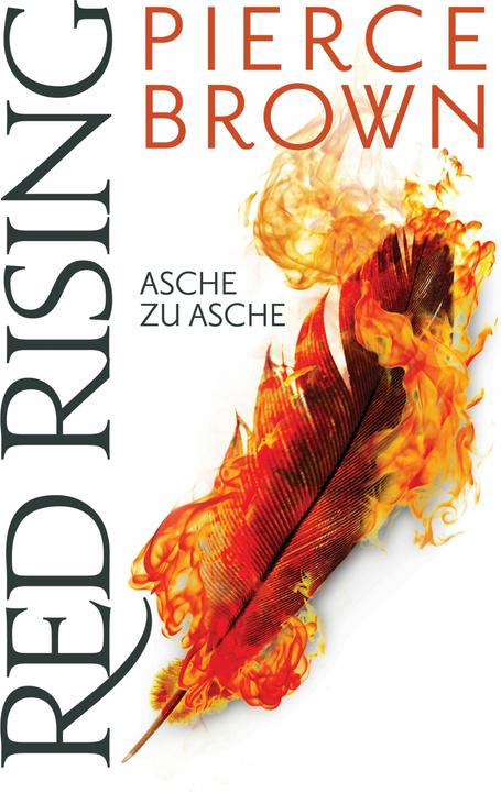 Actual product image Red Rising - Asche zu Asche (German, Pierce Brown, 2018)