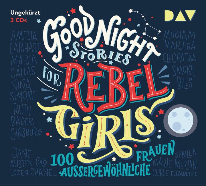 Produktbild Good Night Stories for Rebel Girls – 100 aussergewöhnliche Frauen (Francesca Cavallo, Elena Favilli, Deutsch)