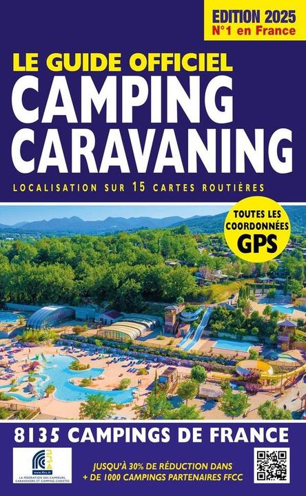 Image du produit Le guide officiel camping caravaning (Français, Azaiez Mariam, 2025)