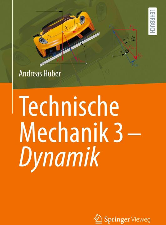 Immagine prodotto Technische Mechanik 3 - Dynamik (Tedesco, Andreas Huber, 2024)