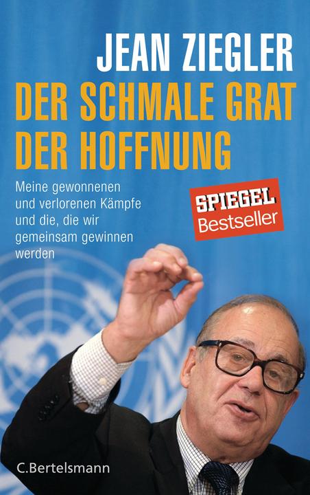 Produktbild Der schmale Grat der Hoffnung (Deutsch, Jean Ziegler, 2017)