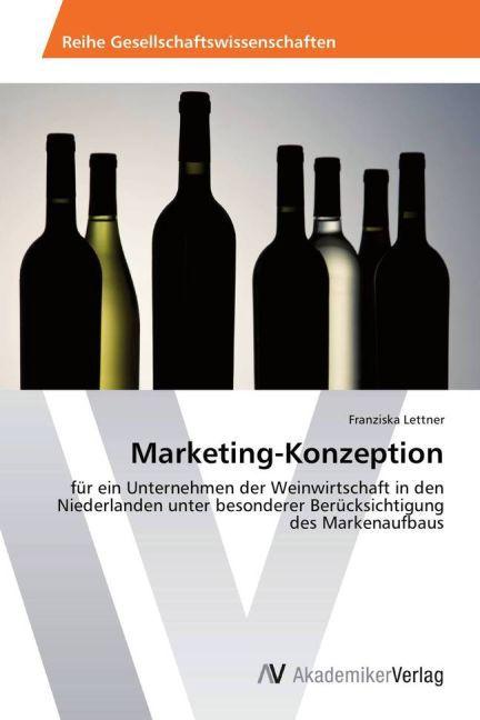 Produktbild Marketing-Konzeption (Deutsch, Franziska Lettner, 2013)