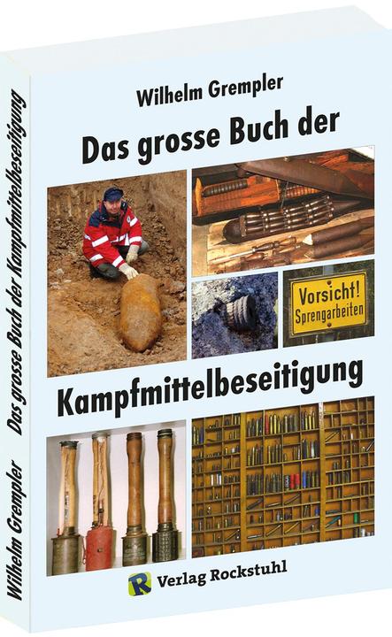 Actual product image Das grosse Buch der Kampfmittelbeseitigung (German, Wilhelm Grempler, 2016)