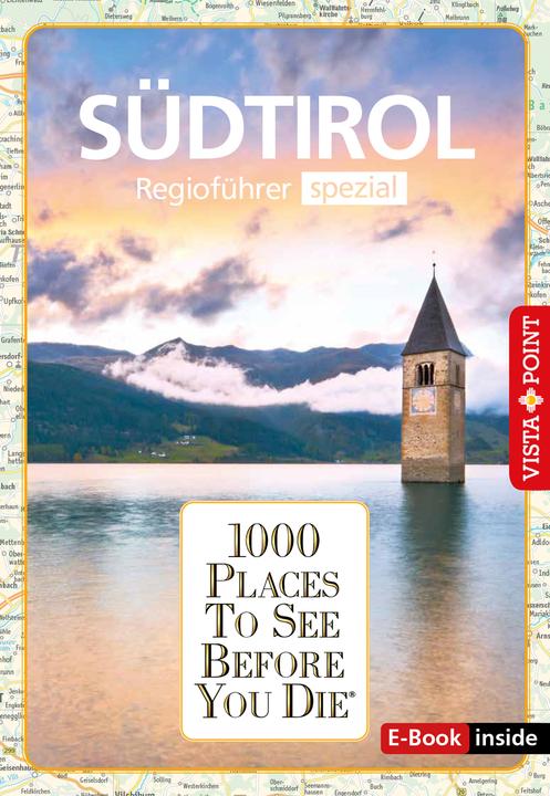 Image du produit Guide des régions 1000 Places du Tyrol du Sud
