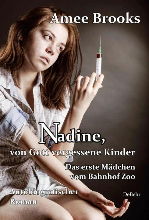 Image du produit Nadine, von Gott vergessene Kinder (Allemand, Amee Brooks, 2015)
