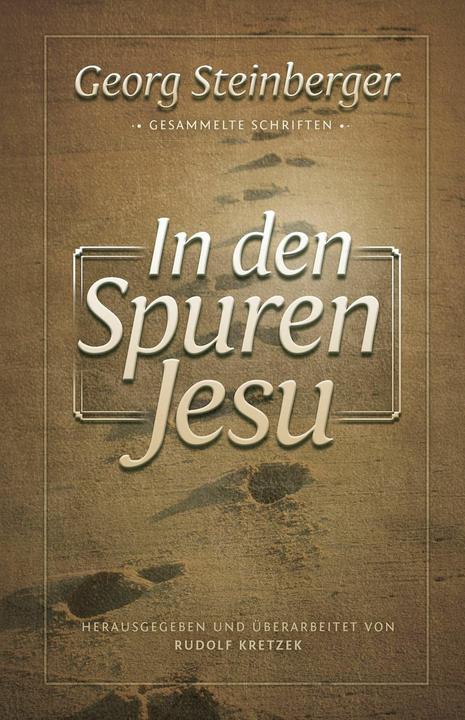 Produktbild In den Spuren Jesu (Deutsch, Georg Steinberger, 2024)