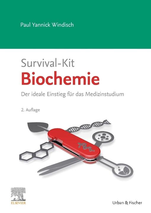 Produktbild Survival-Kit Biochemie (Deutsch, Paul Yannick Windisch, 2024)
