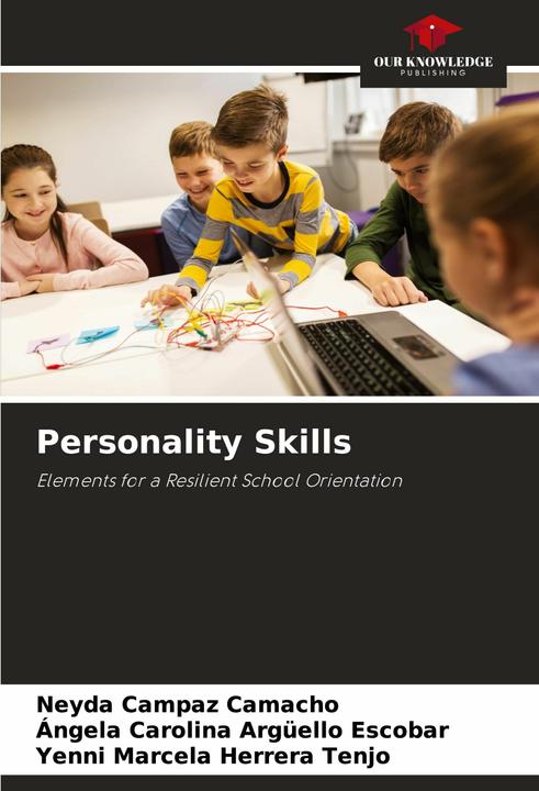 Produktbild Personality Skills (Englisch, Neyda Campaz Camacho, Ángela Carolina Argüello Escobar, Yenni Marcela Herrera Tenjo, 2022)