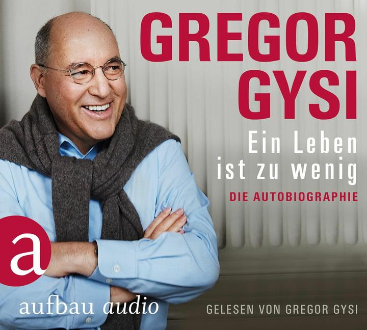 Produktbild Ein Leben ist zu wenig (Gregor Gysi, Deutsch)