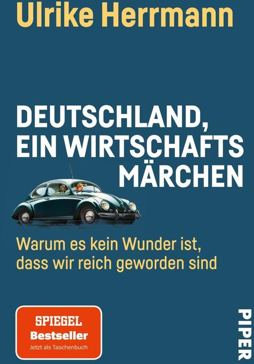 Actual product image Deutschland, ein Wirtschaftsmärchen (German, Ulrike Herrmann, 2022)