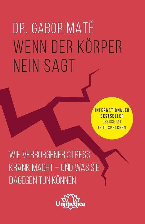 Produktbild Wenn der Körper nein sagt (Deutsch, Gabor Maté, 2022)