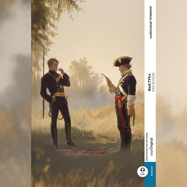 Produktbild Vystrel / Der Schuss (Buch + Audio-Online) - Kommentierte zweisprachige Ausgabe Russisch-Deutsch, m. (Russisch, Deutsch, Alexander Puschkin, Timo Uschakov, Ilya Frank, 2024)