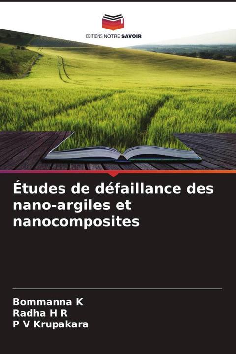 Immagine prodotto Études de défaillance des nano-argiles et nanocomposites (Radha H R, P V Krupakara, Bommanna K, 2022)