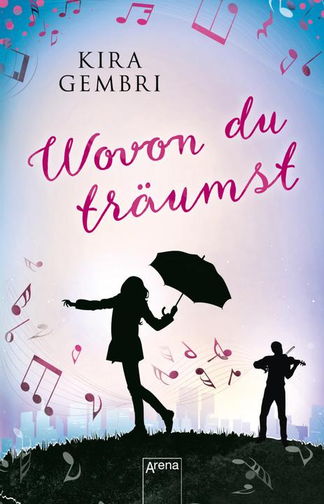 Actual product image Wovon du träumst (German, Kira Gembri, 2019)