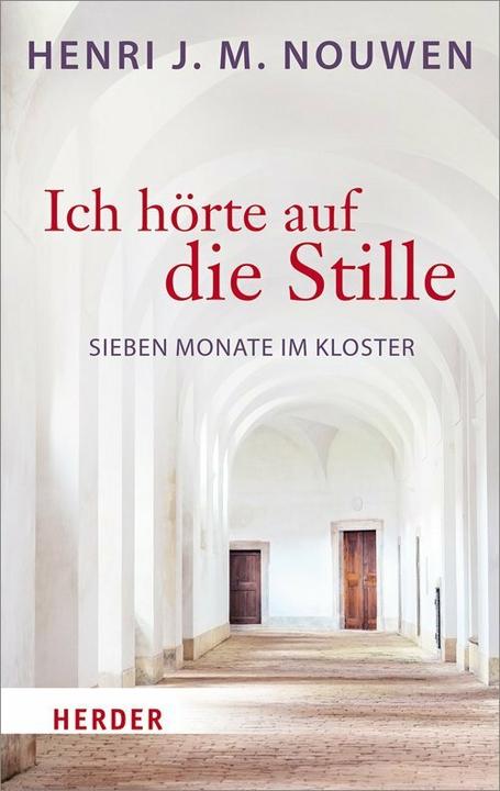 Image du produit Ich hörte auf die Stille (Allemand, Henri J. M. Nouwen, 2018)