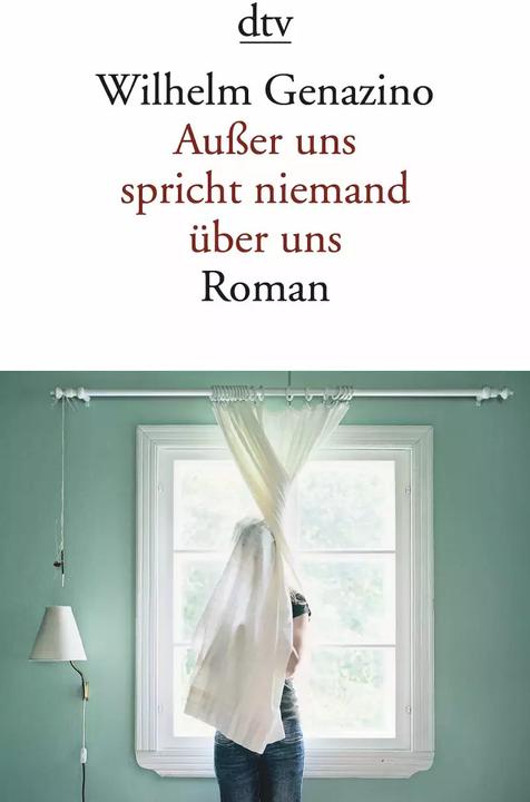 Produktbild Ausser uns spricht niemand über uns (Deutsch, Wilhelm Genazino, 2018)
