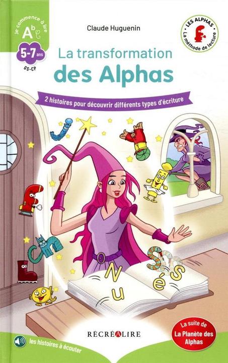 Actual product image La planète des Alphas. La transformation des Alphas (French, Claude Huguenin, 2020)