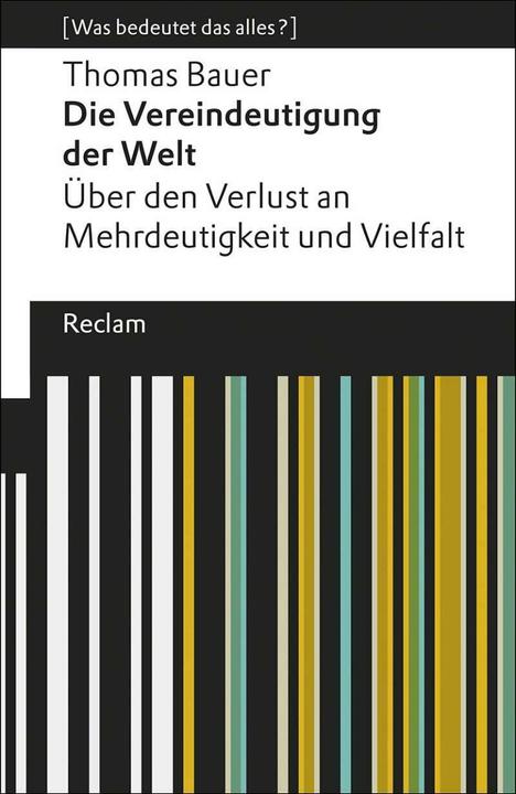 Immagine prodotto Die Vereindeutigung der Welt (Tedesco, Thomas Bauer, 2018)