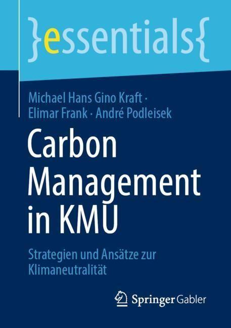 Label énergétique Carbon Management in KMU (André Podleisek, Elimar Frank, Michael Hans Gino Kraft, 2023)